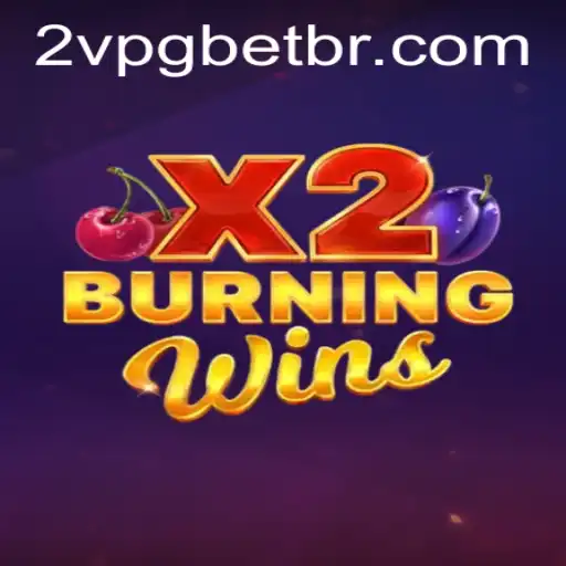 Discover the Features and Exciting Gameplay of BurningWinsX2