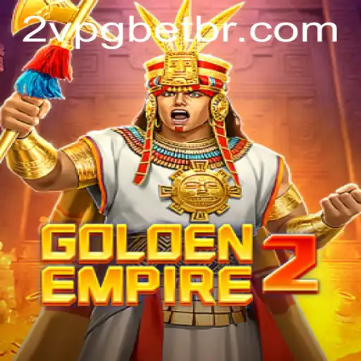 GoldenEmpire2: A Comprehensive Guide to the Game and Its Latest Updates