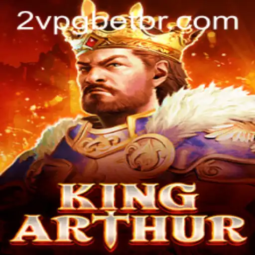 Embark on a Legendary Quest: Dive into the Realm of KingArthur
